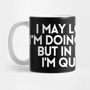 I May Look Like I'm Doing Nothing But In My Head I'm Busy Mug